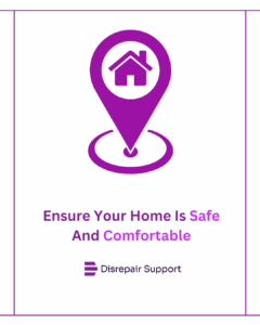Ensure your home is safe and comfortable
