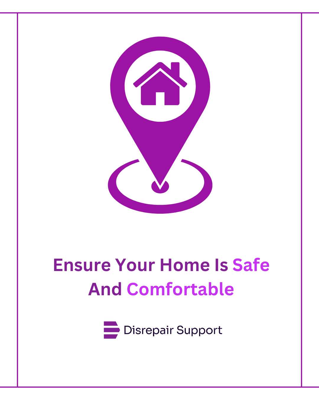 Ensure your home is safe and comfortable